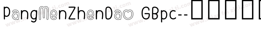 PangMenZhenDao GBpc-字体转换